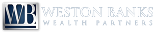 Weston Banks Wealth Partners